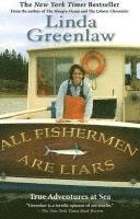 bokomslag All Fishermen Are Liars: True Tales from the Dry Dock Bar