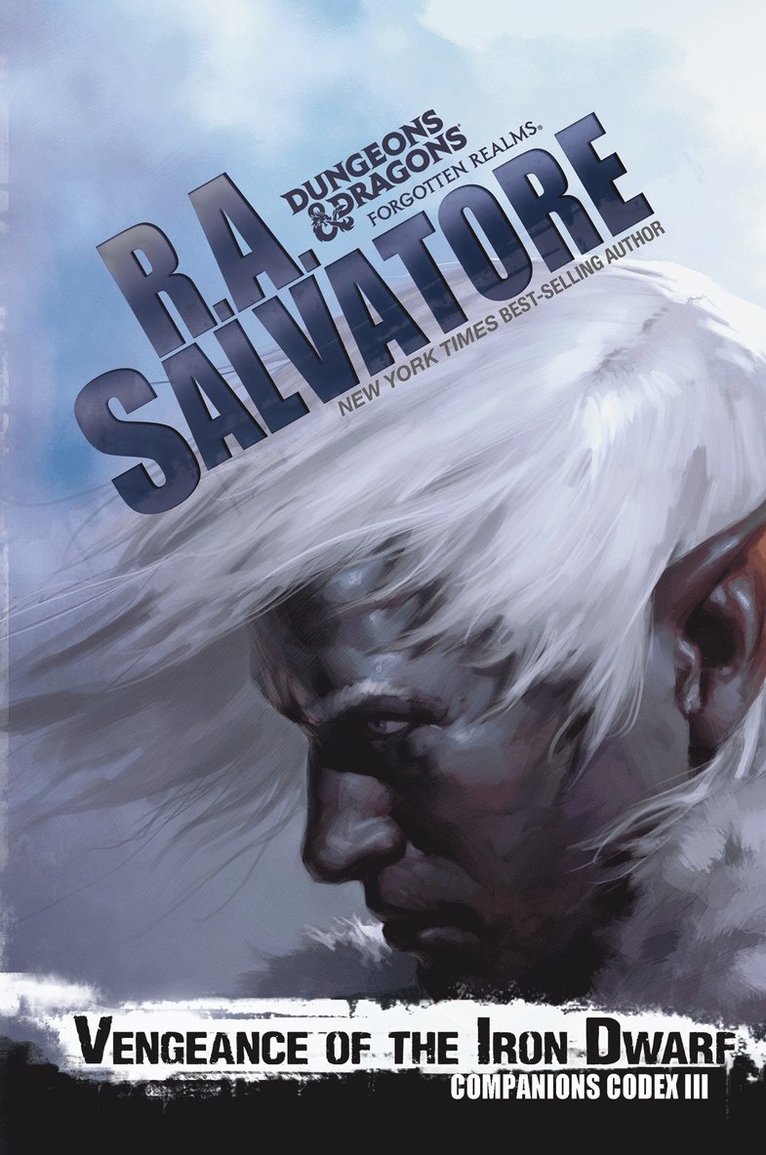 R.A. Salvatore - Vengeance of The Iron Dwarf, Häftad