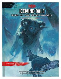 bokomslag Icewind Dale: Rime of the Frostmaiden (D&d Adventure Book) (Dungeons & Dragons)