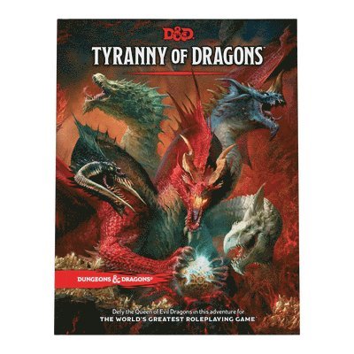 Brian Herbert, Marion Zimmer Bradley - Tyranny of Dragons (D&d Adventure Book Combines Hoard of the Dragon Queen + the Rise of Tiamat), Inbunden