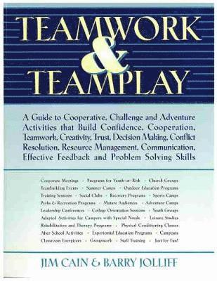 James Cain - Teamwork and Teamplay, Häftad