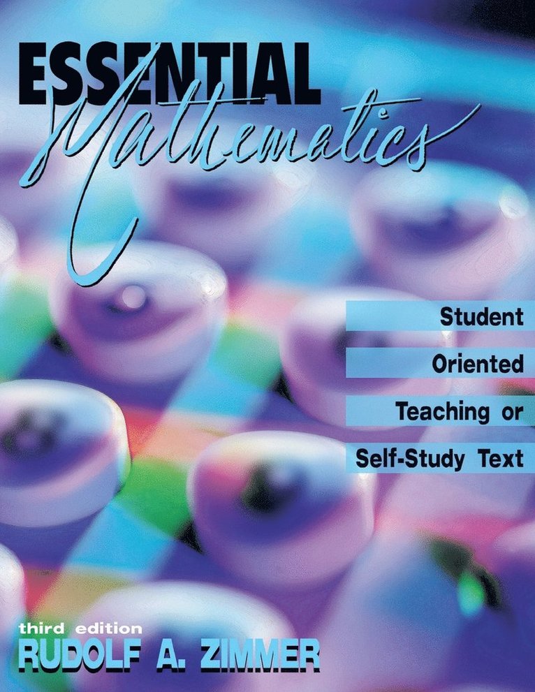 Essential Mathematics: Student Oriented Teaching Or Self-study Text 1