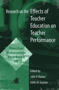 bokomslag Research on the Effects of Teacher Education on Teacher Performance