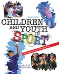bokomslag Children and Youth in Sport: A Biopsychosocial Perspective