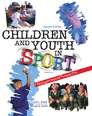 Children and Youth in Sport: A Biopsychosocial Perspective 1