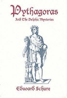 Pythagoras and the Delphic Mysteries