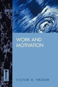 bokomslag Work and Motivation