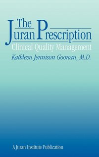 bokomslag The Juran Prescription