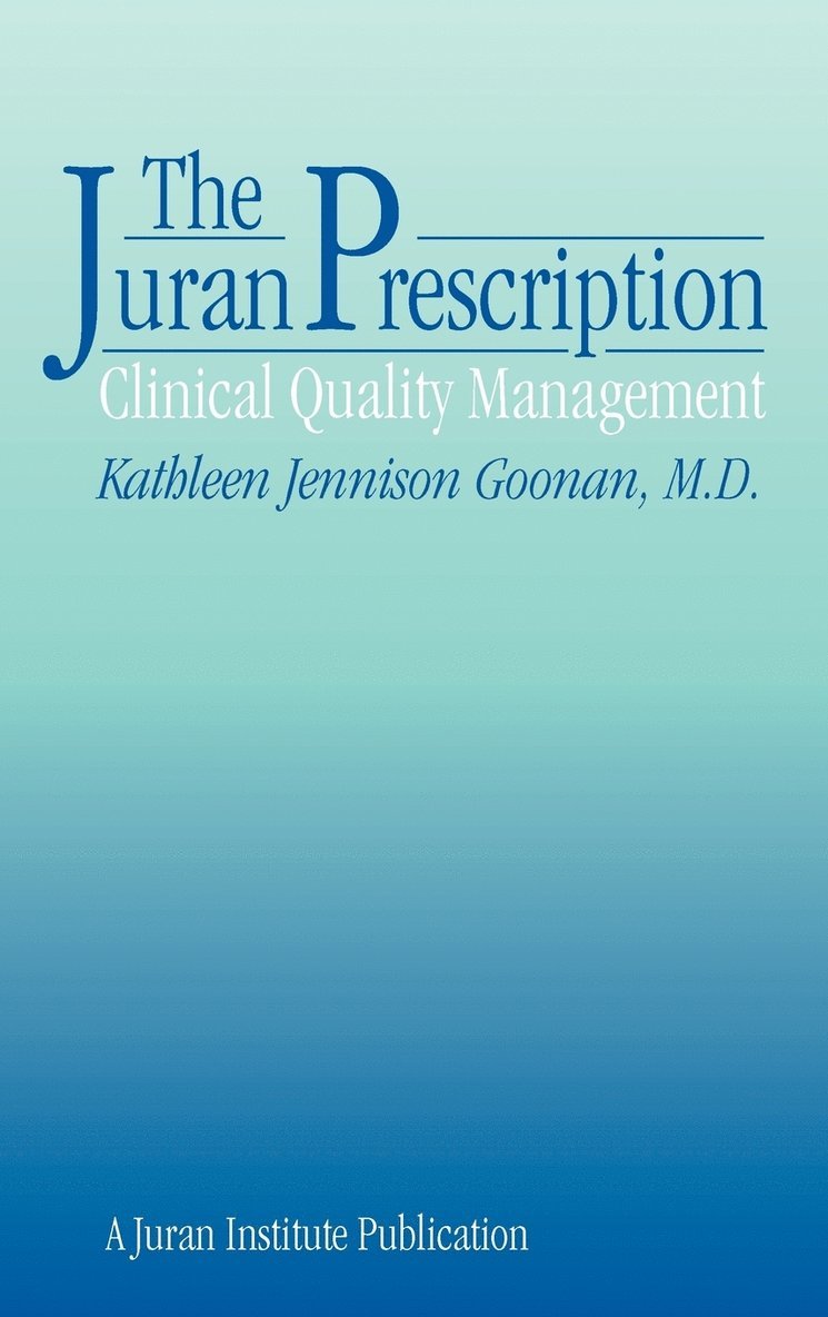 The Juran Prescription 1