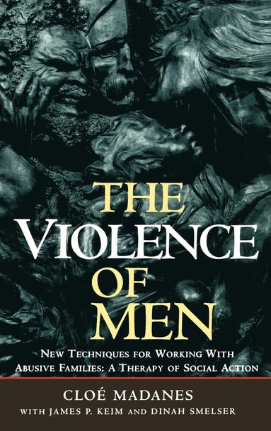 bokomslag The Violence of Men