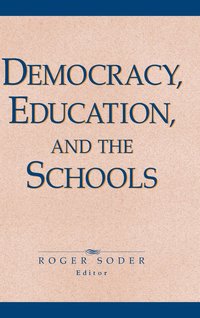 bokomslag Democracy, Education, and the Schools