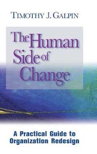 bokomslag The Human Side of Change