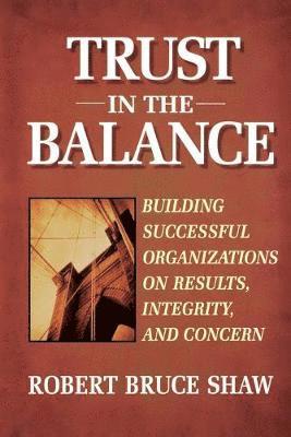 Trust in the Balance 1