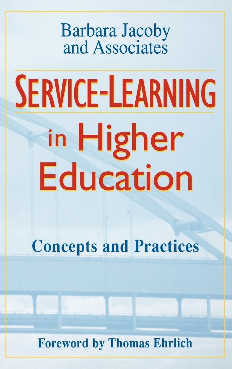 Barbara Jacoby and Associates, Jacoby - Service-Learning in Higher Education, Inbunden