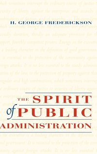 bokomslag The Spirit of Public Administration