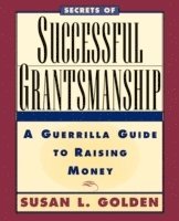 bokomslag Secrets of Successful Grantsmanship