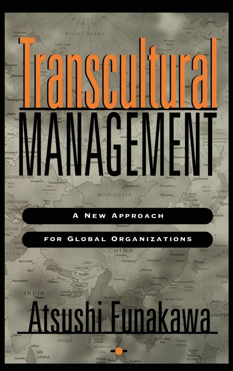 Atsushi Funakawa, Atusushi Funakawa - Transcultural Management, Inbunden