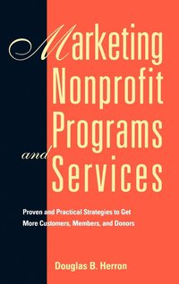 bokomslag Marketing Nonprofit Programs and Services