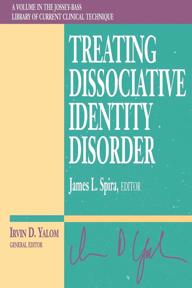 Treating Dissociative Identity Disorder 1