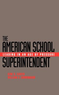 bokomslag The American School Superintendent