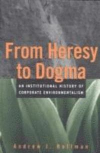 From Heresy to Dogma 1