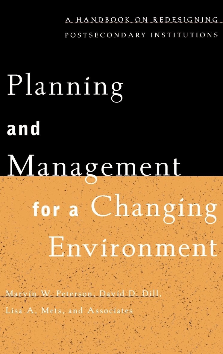Planning and Management for a Changing Environment 1
