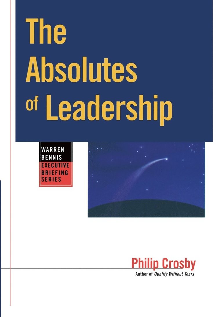 The Absolutes of Leadership 1