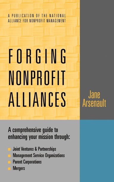 bokomslag Forging Nonprofit Alliances