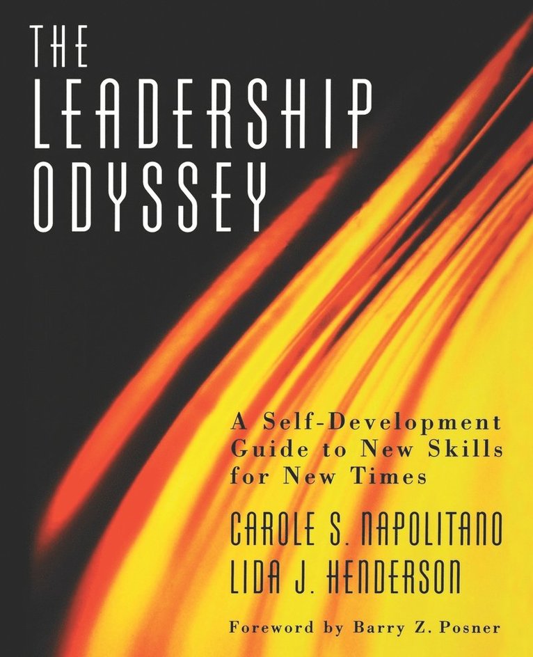 Carole S. Napolitano, Lida J. Henderson, Napolitano, Henderson, Carole S Napolitano, Lida J Henderson - Leadership Odyssey, Häftad
