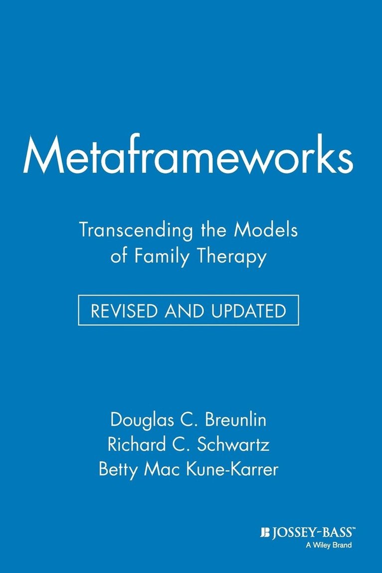 Douglas C. Breunlin, Richard C. Schwartz, Betty Mac Kune-Karrer - Metaframeworks, Häftad