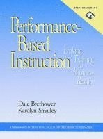 Performance-Based Instruction, includes a Microsoft Word diskette 1