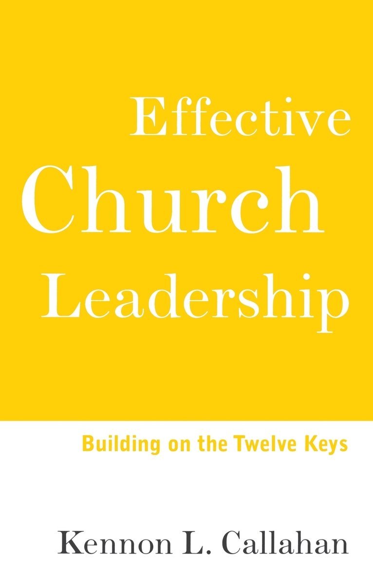 Effective Church Leadership 1