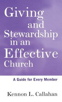 bokomslag Giving and Stewardship in an Effective Church