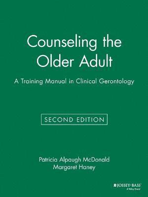 bokomslag Counseling the Older Adult
