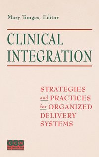 bokomslag Clinical Integration