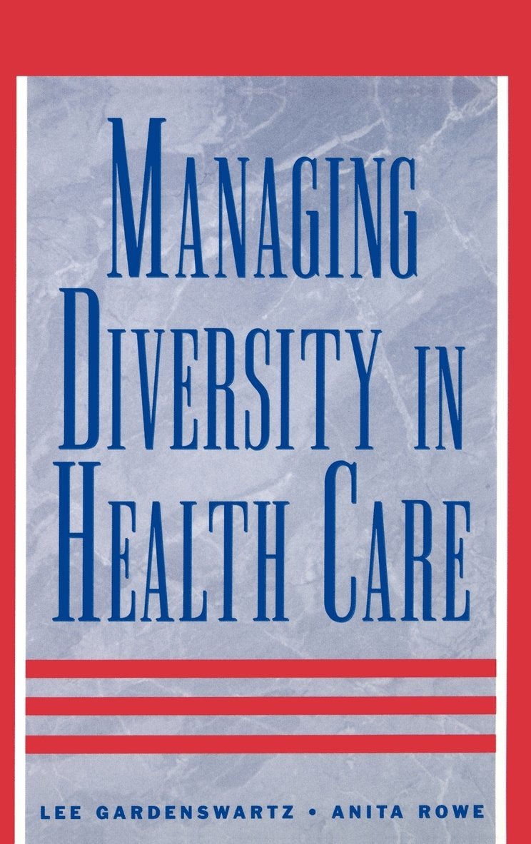 Managing Diversity in Health Care 1