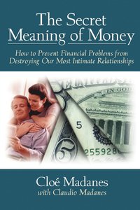bokomslag The Secret Meaning of Money