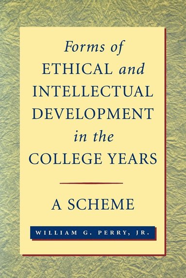 bokomslag Forms of Ethical and Intellectual Development in the College Years