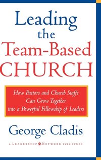 bokomslag Leading the Team-Based Church