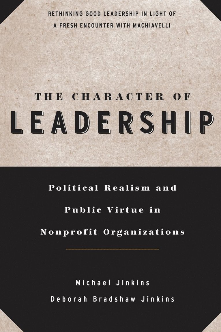 Michael Jinkins, Deborah Bradshaw Jinkins, Jinkins - Character of Leadership, Häftad