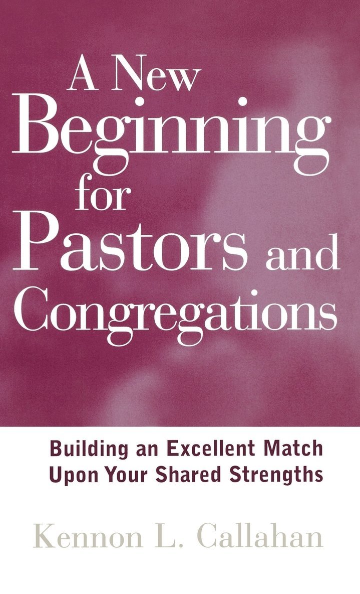 A New Beginning for Pastors and Congregations 1