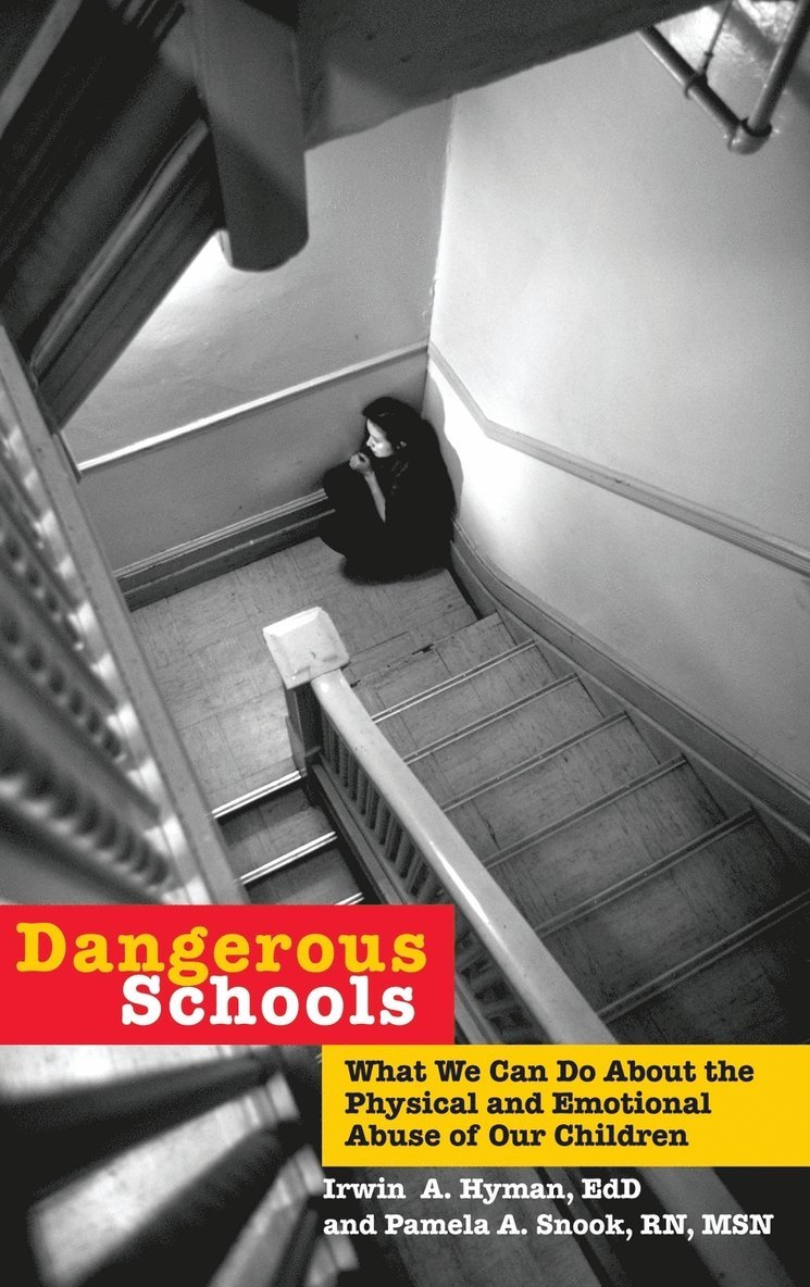 Irwin A. Hyman, Pamela A. Snook, Pamela a. Snook, Irwin M. Hyman, Hyman, Moonchild, Pamela a Snook - Dangerous Schools, Inbunden