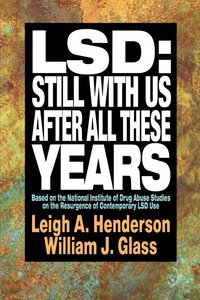 bokomslag LSD: Still With Us After All These Years