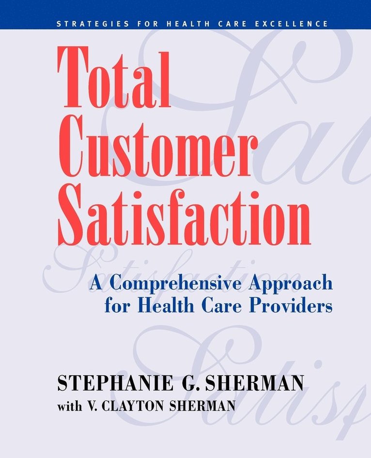 Total Customer Satisfaction 1