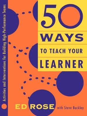 50 Ways to Teach Your Learner 1