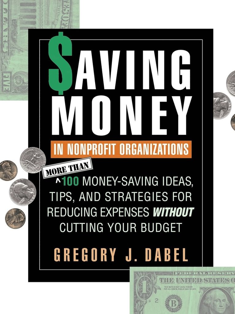 Saving Money in Nonprofit Organizations 1