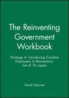 David Osborne - Reinventing Government Workbook, Inbunden