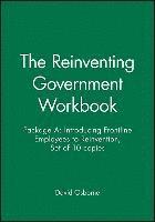 The Reinventing Government Workbook 1