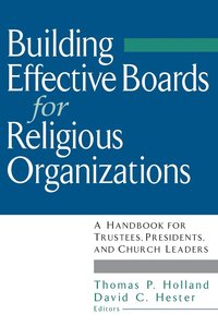 bokomslag Building Effective Boards for Religious Organizations