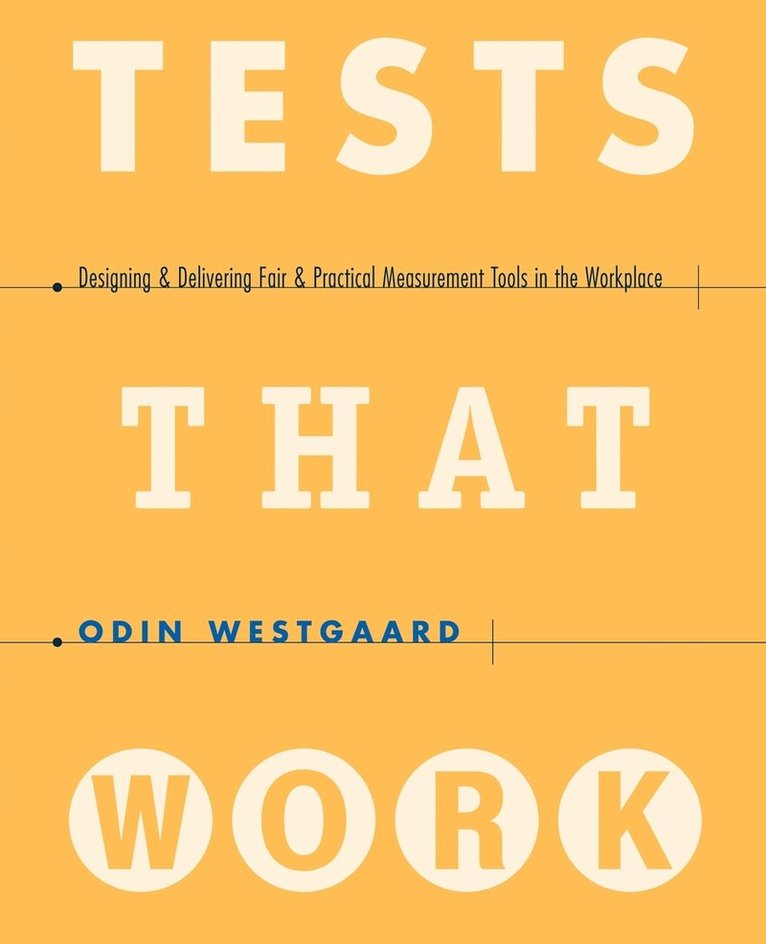 Tests That Work